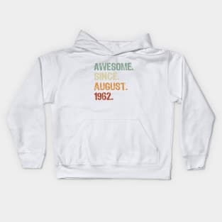 Awesome Since August 1962 Kids Hoodie